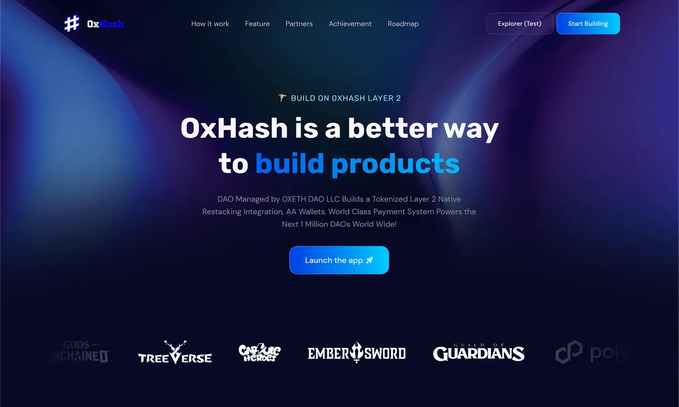 0xHash — Layer-2 chain · Developer platform